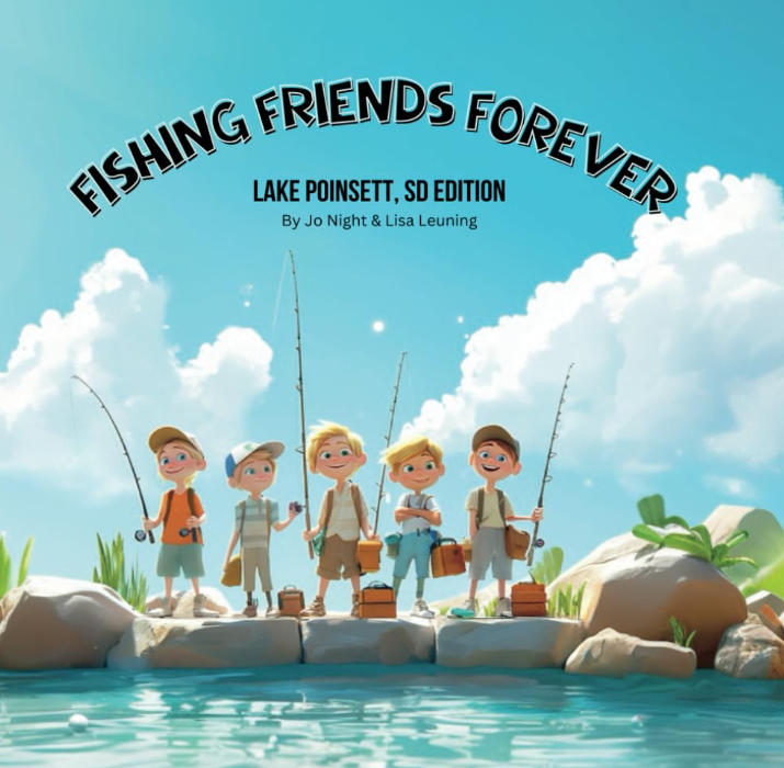 Fishing Friends Forever - Lake Poinsett, SD edition - Children's Book